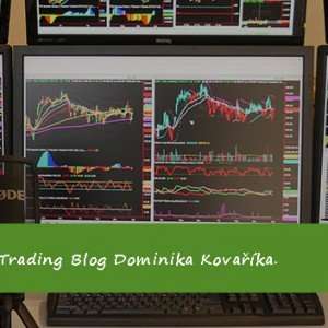 Trading Blog Dominika Kovaříka